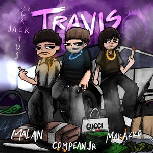 Travi$ (feat. El makako & Malan)