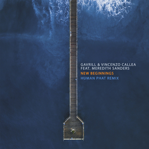 New Beginnings (Human Phat Extended Remix)