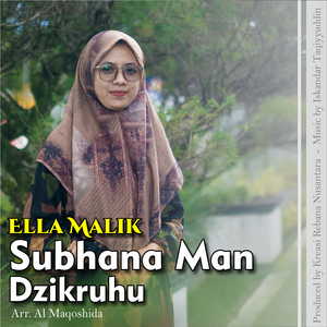 Subhana Man Dzikruhu (Cover Al Maqoshida)