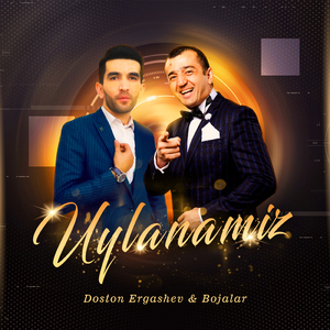Uylanamiz (feat. Bojalar)