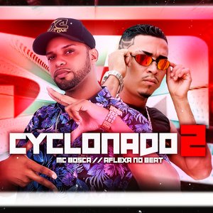 Cyclonado 2