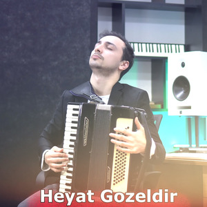 Heyat Gozeldir