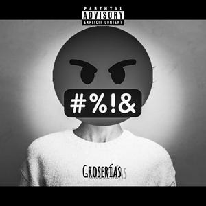 Groserías (feat. Kalinago)