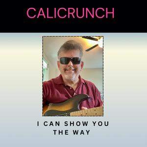 I can show you the way