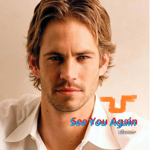 See You Again(iMoon remix)