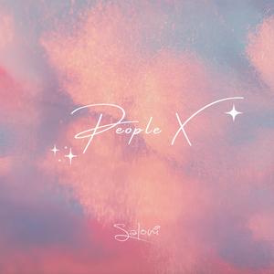 People X (feat. REVEAL)