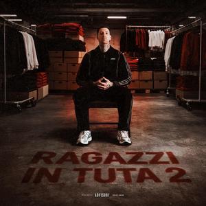 Ragazzi In Tuta Pt. II