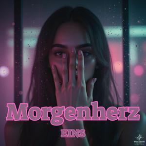 Vielleicht Morgen(Morgenherz)