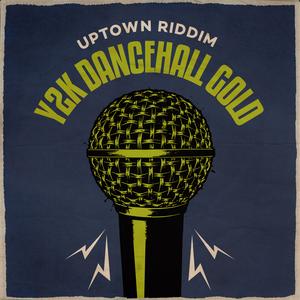 Change Your Ways (Uptown Riddim)