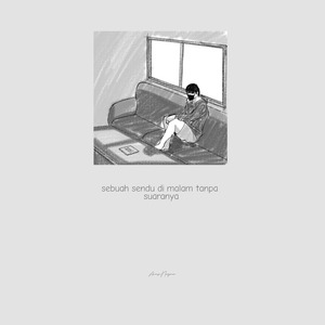 Sebuah Sendu Di Malam Tanpa Suaranya