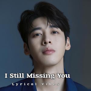 Lost in Your Absence