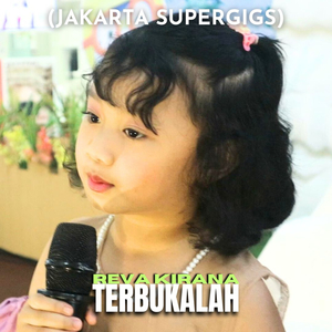 Terbukalah (Jakarta Supergigs)