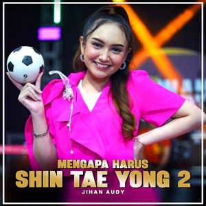 MENGAPA HARUS SHIN TAE YONG 2 (Nirwana Comeback)