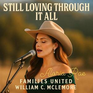 Still Loving Through it all