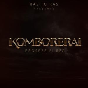 Komborerai (feat. Prosper Fi Real)