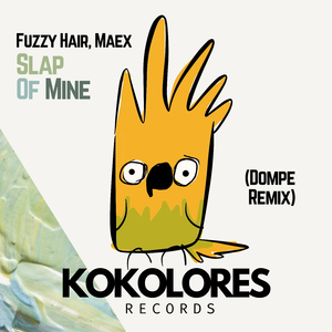 Slap Of Mine (Dompe Remix [Radio Edit])