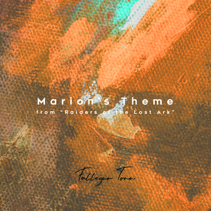 Marion's Theme from "Raiders Of The Lost Ark"