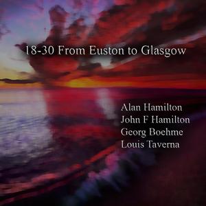 18-30 From Euston To Glasgow (Instrumental)
