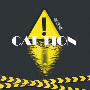 caution