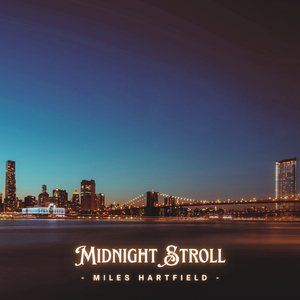 Midnight Stroll
