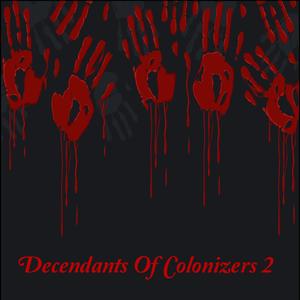 Decendants Of Colonizers 2