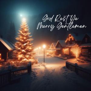 God Rest Ye Merry Gentlemen (Piano Version)