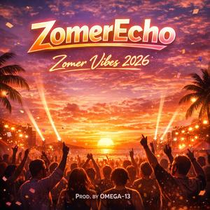 Zomer zonder rem (feat. Zomer Echo)