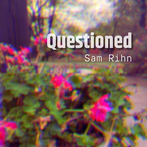Questioned