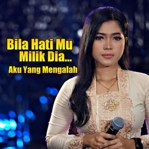 Bila Hatimu Milik Dia, Aku Yang Mengalah