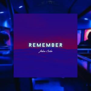 Remember