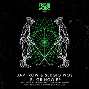 El Gringo (Alex Ranerro Remix)