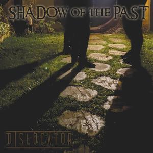 Shadow of the Past