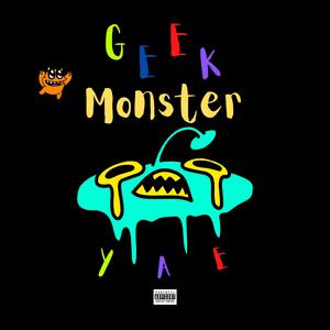 Yae Geek Monster