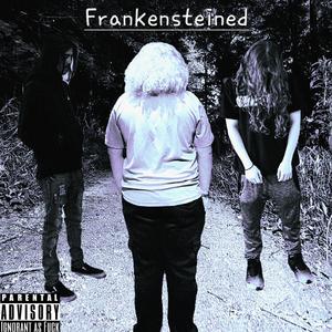 Frankensteined (feat. Knewin 2, 4R4CHN0PH0BI4 & K-W4YNE)