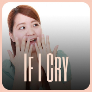 If I Cry