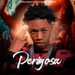 Perigosa (feat. Djasmim no beat)