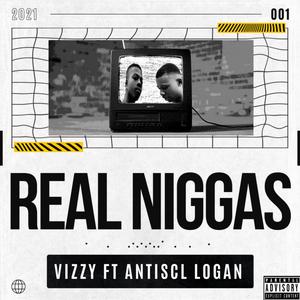 Real Niggas