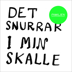 Det Snurrar I Min Skalle (Radio Edit)