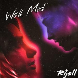 We'll Meet