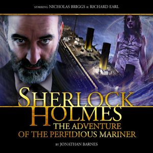 The Adventure of the Perfidious Mariner, Track 1