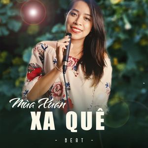 Mùa Xuân Xa Quê