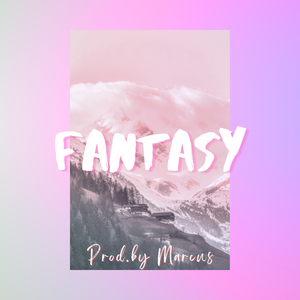 [免费伴奏][Free]”Fantasy“(Travis Scott type. beats）