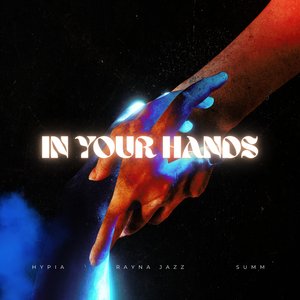 In Your Hands