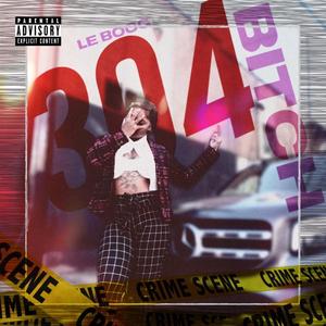 304 Bitch