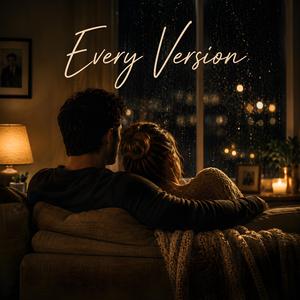 Every Version