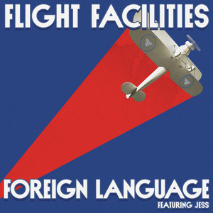 Foreign Language (Will Saul & Tam Cooper Remix)