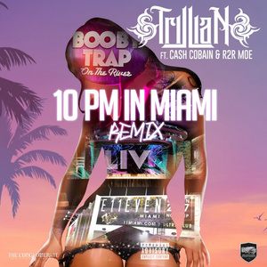 10 PM in Miami (Remix)