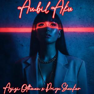 Ambil Aku (feat. Priya Shankar)