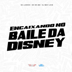 Encaixando no Baile da Disney