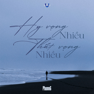 Hy Vọng Nhiều Thất Vọng Nhiều